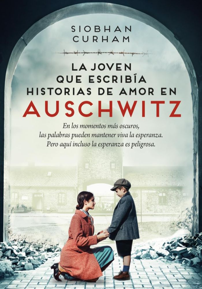 La chica que escribía historias de amor en Auschwitz